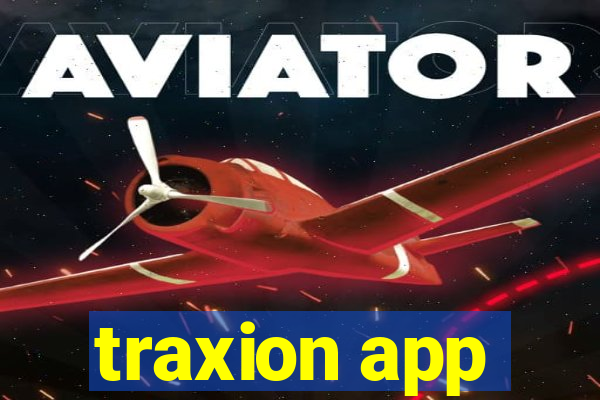 traxion app