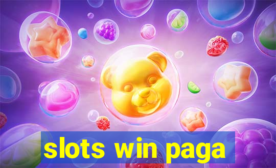 slots win paga