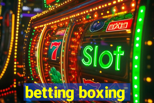 betting boxing