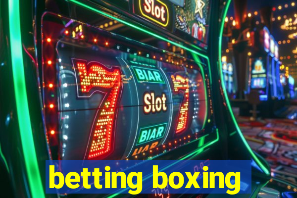 betting boxing