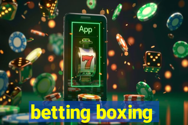 betting boxing