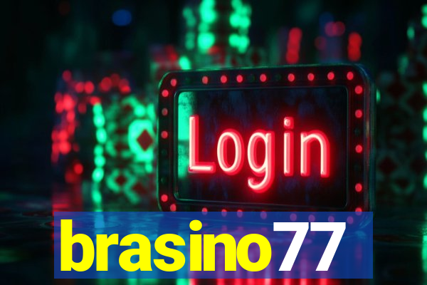 brasino77