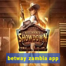 betway zambia app