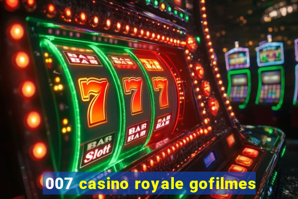 007 casino royale gofilmes