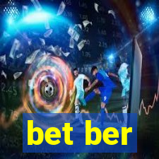 bet ber