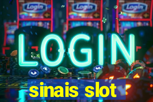 sinais slot