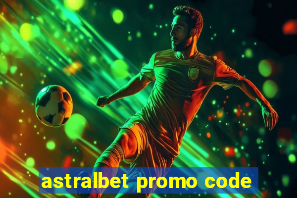 astralbet promo code