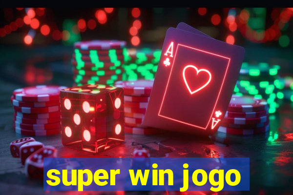 super win jogo