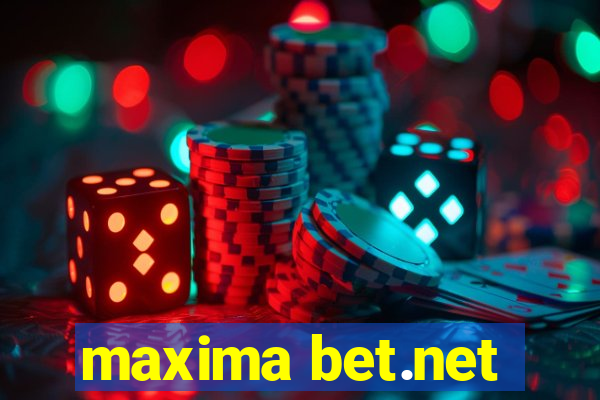 maxima bet.net