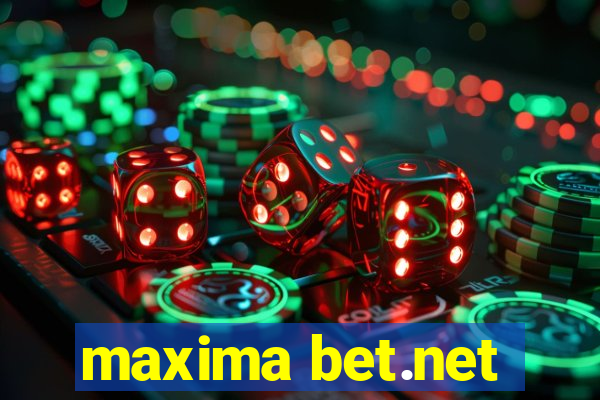 maxima bet.net