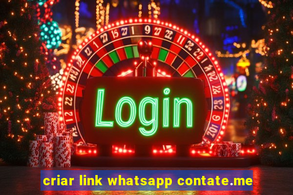 criar link whatsapp contate.me