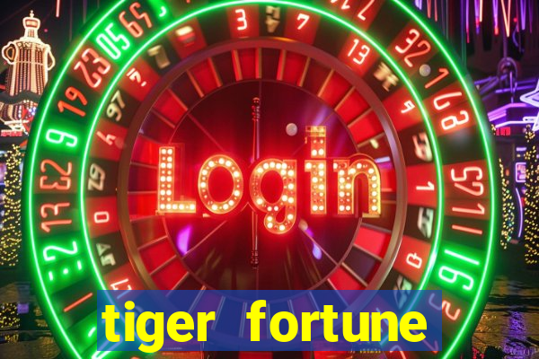 tiger fortune melhores horarios