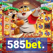 585bet.