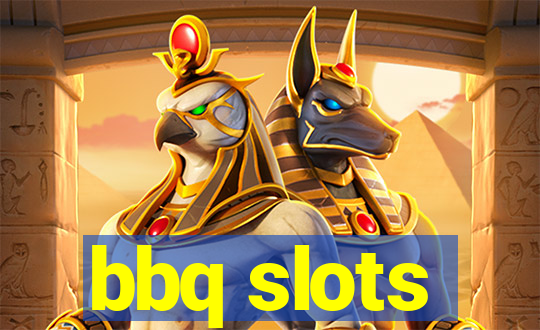 bbq slots