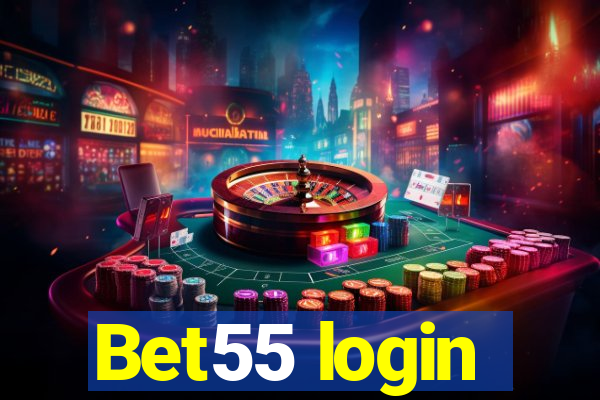 Bet55 login