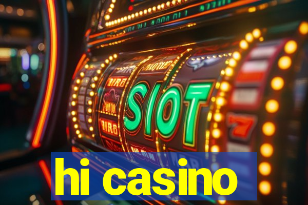 hi casino