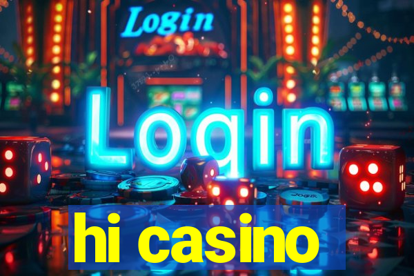 hi casino