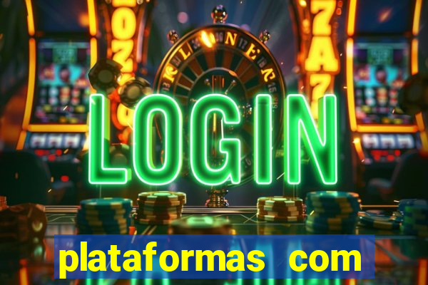 plataformas com deposito de 1 real