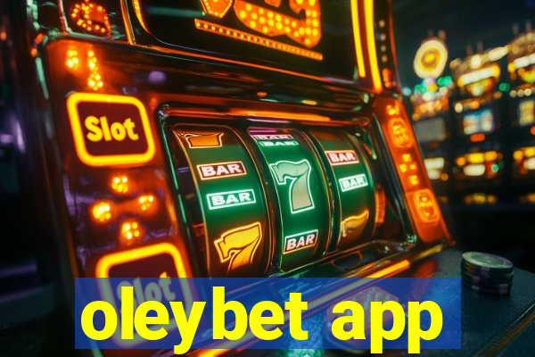 oleybet app