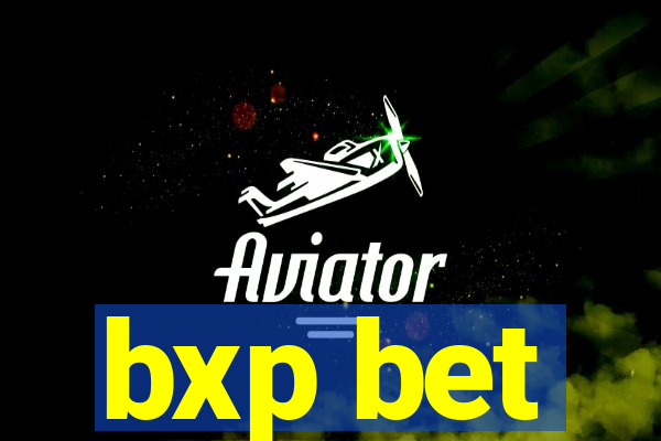 bxp bet