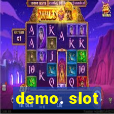 demo. slot