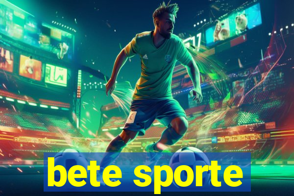 bete sporte