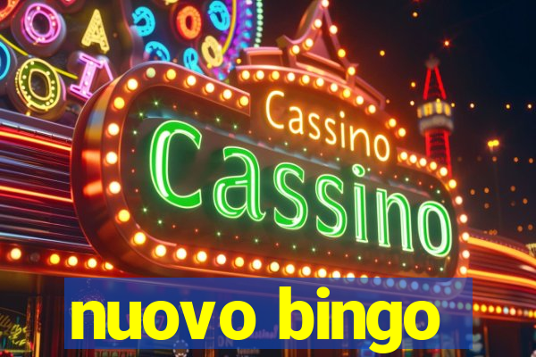 nuovo bingo