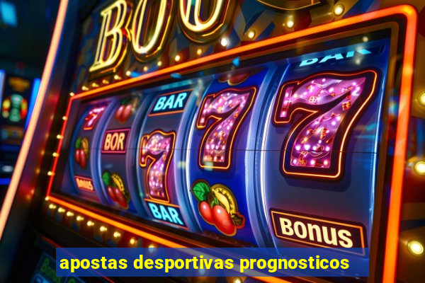 apostas desportivas prognosticos