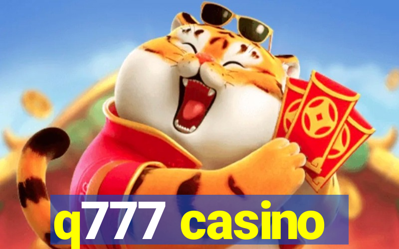 q777 casino