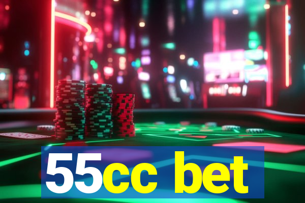 55cc bet