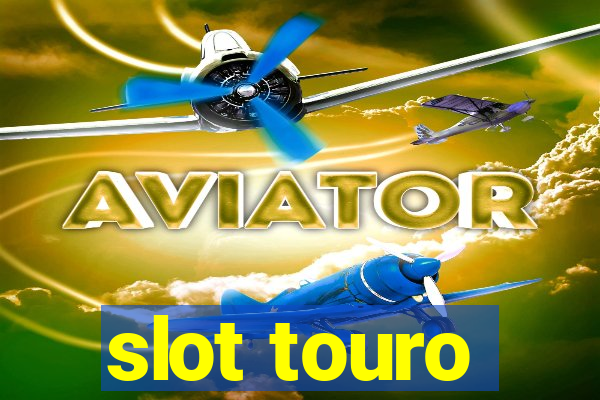 slot touro