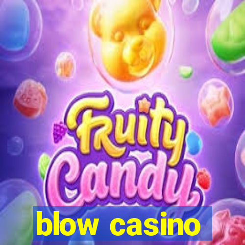 blow casino