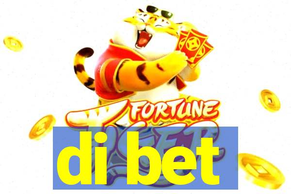 di bet