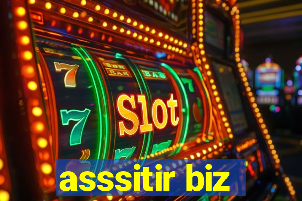 asssitir biz