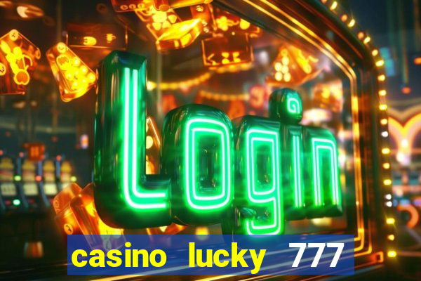 casino lucky 777 online roulette