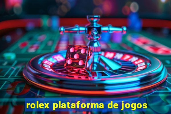 rolex plataforma de jogos