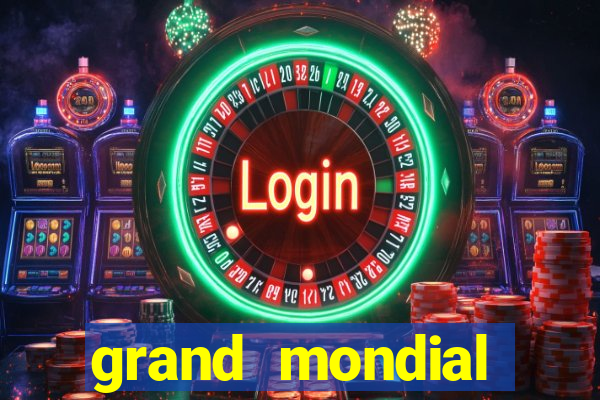 grand mondial casino games