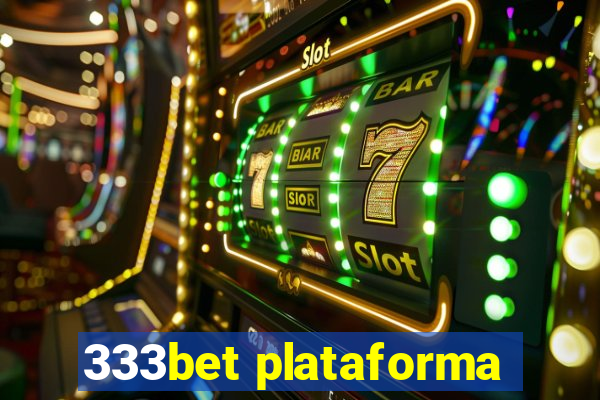 333bet plataforma