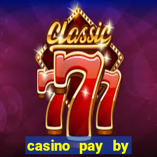 casino pay by mobile bill