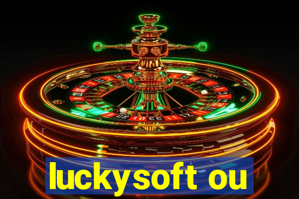 luckysoft ou