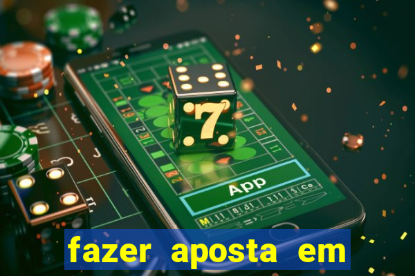 fazer aposta em jogos de futebol