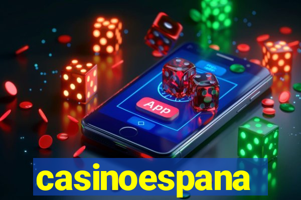 casinoespana