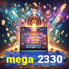 mega 2330