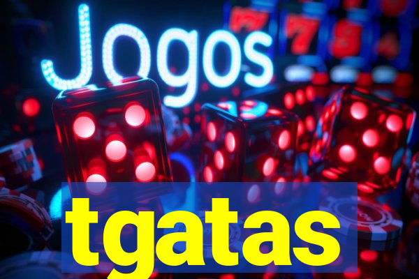 tgatas