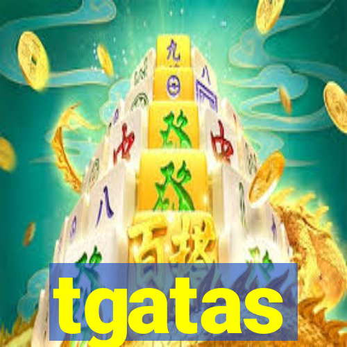 tgatas