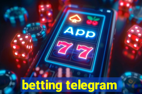 betting telegram