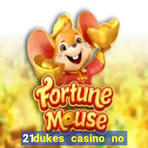 21dukes casino no deposit bonus codes