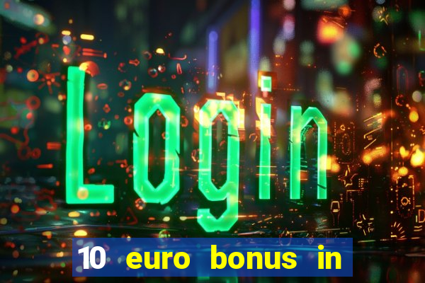 10 euro bonus in joy casino