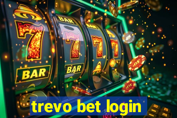 trevo bet login