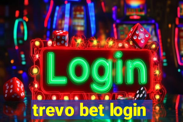 trevo bet login